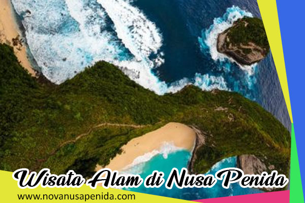 5 Wisata Alam di Nusa Penida